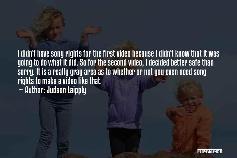 Judson Laipply Quotes 478397