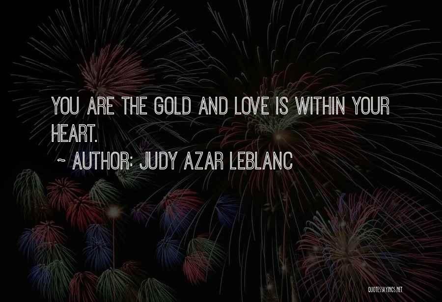 Judy Azar LeBlanc Quotes 1159418