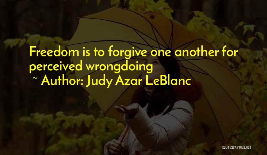 Judy Azar LeBlanc Quotes 2094289