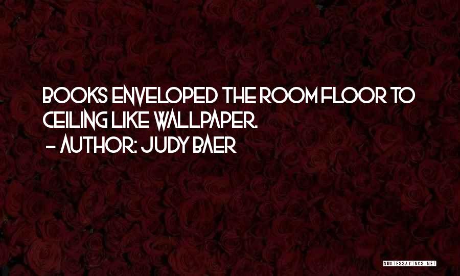 Judy Baer Quotes 1858561