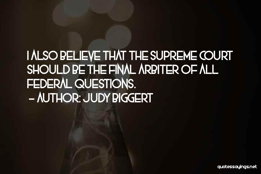 Judy Biggert Quotes 862665