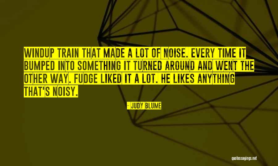 Judy Blume Fudge Quotes By Judy Blume