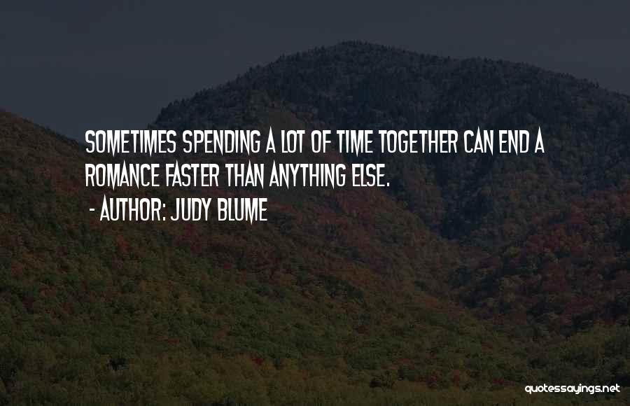 Judy Blume Love Quotes By Judy Blume