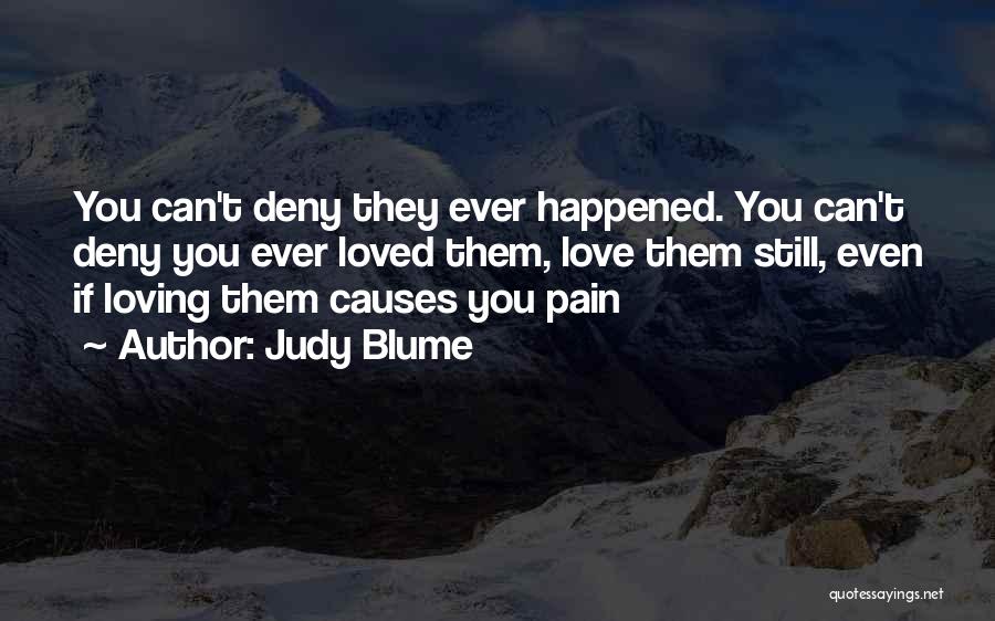 Judy Blume Love Quotes By Judy Blume