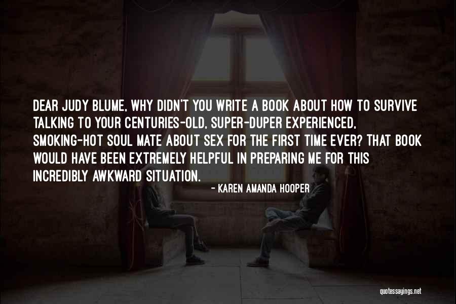 Judy Blume Love Quotes By Karen Amanda Hooper