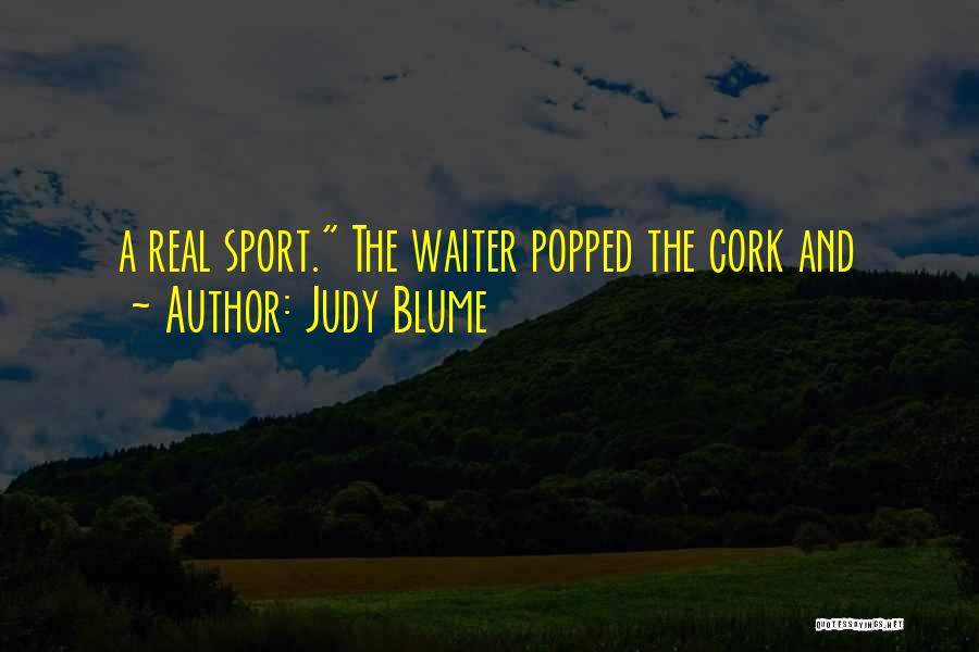 Judy Blume Quotes 1218973