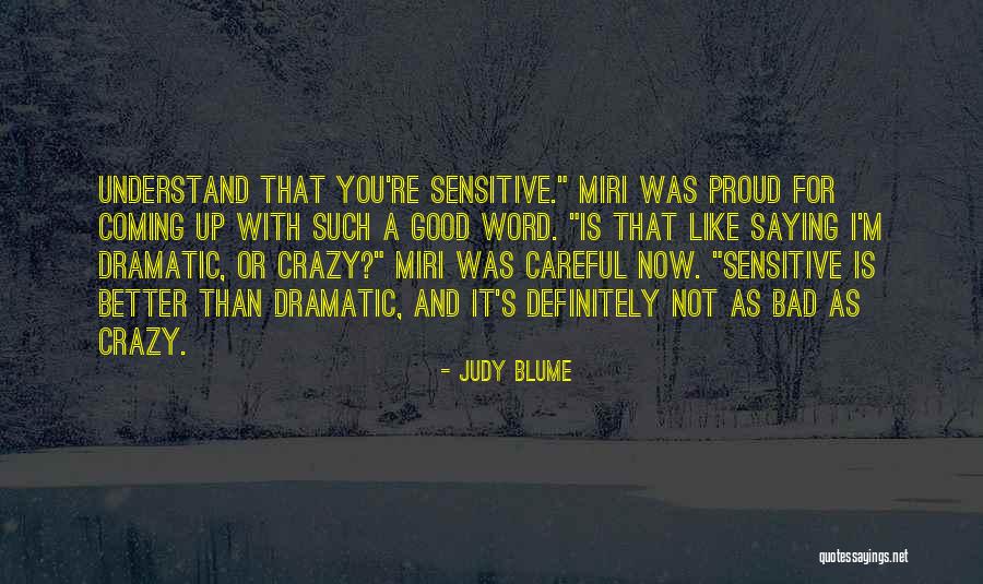 Judy Blume Quotes 1468607