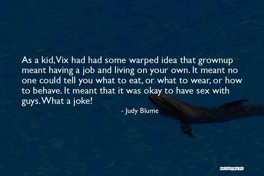 Judy Blume Quotes 2162150