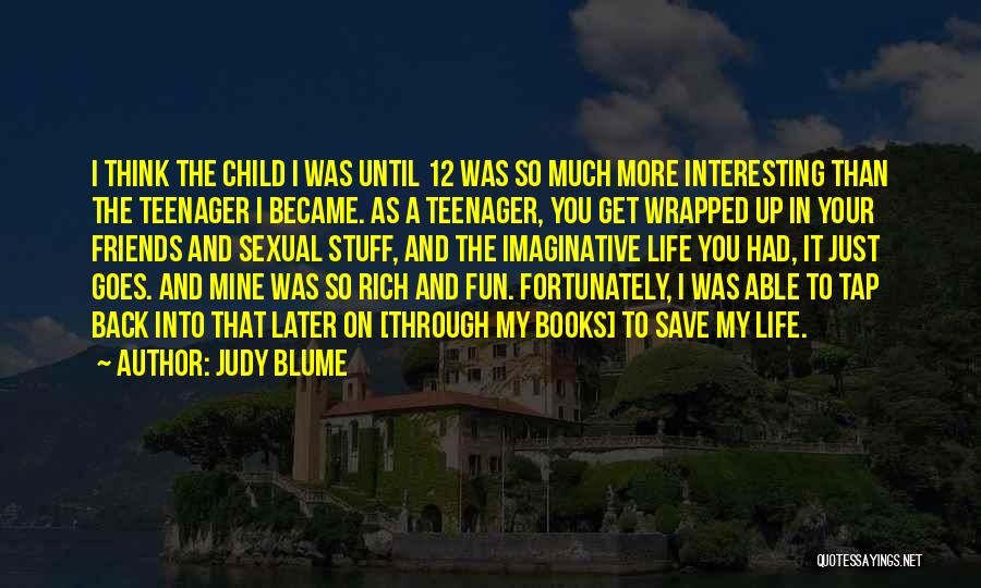 Judy Blume Quotes 246997