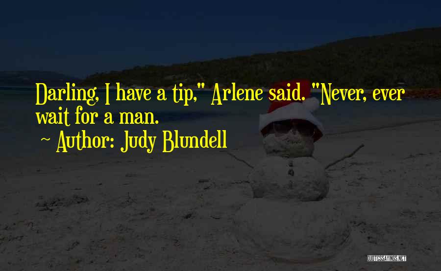 Judy Blundell Quotes 1243526