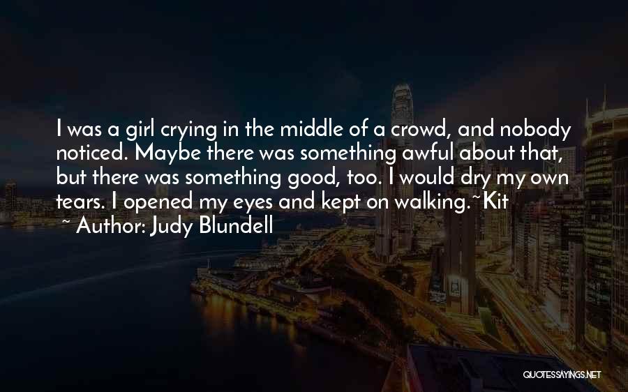 Judy Blundell Quotes 1347197