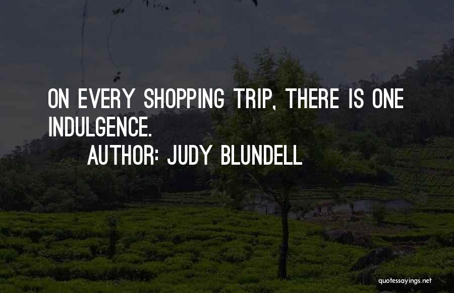 Judy Blundell Quotes 1469543