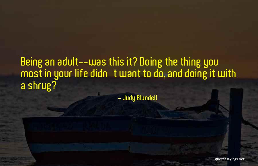 Judy Blundell Quotes 2108172