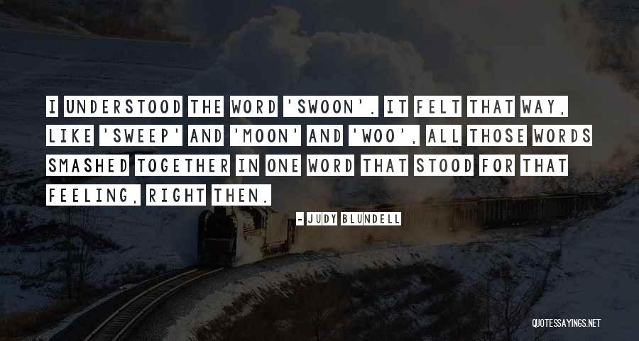 Judy Blundell Quotes 289761 Judy Blundell Quotes 289761