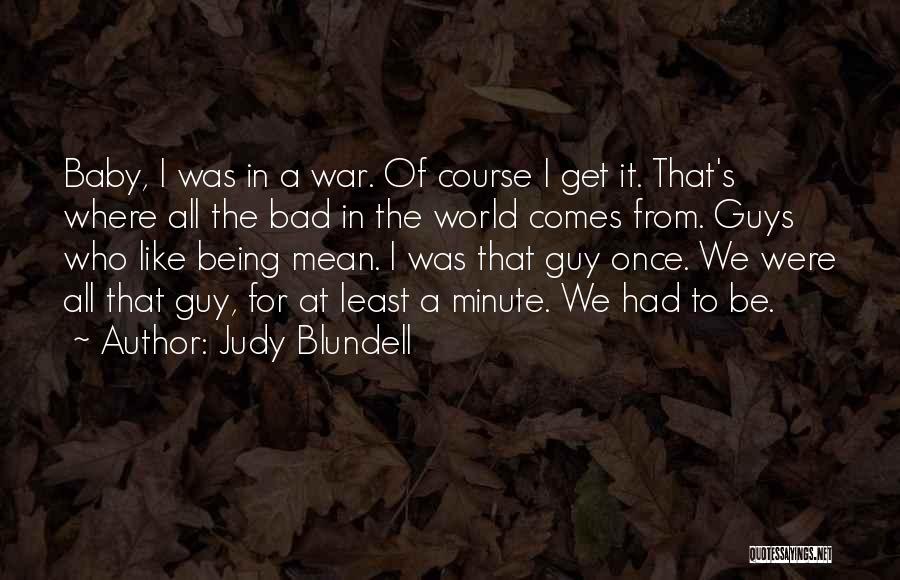 Judy Blundell Quotes 710611