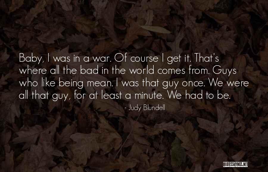 Judy Blundell Quotes 710611