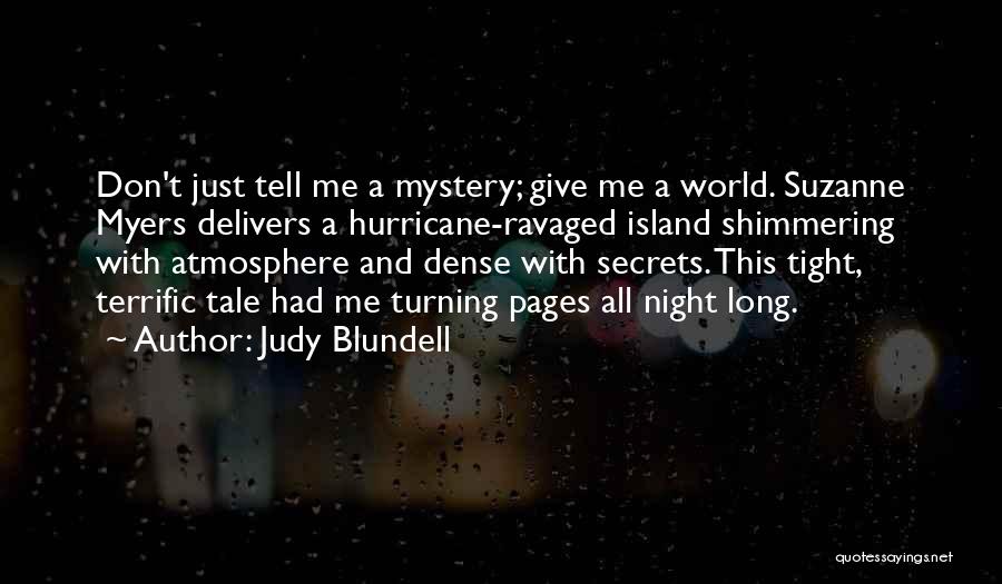 Judy Blundell Quotes 790407