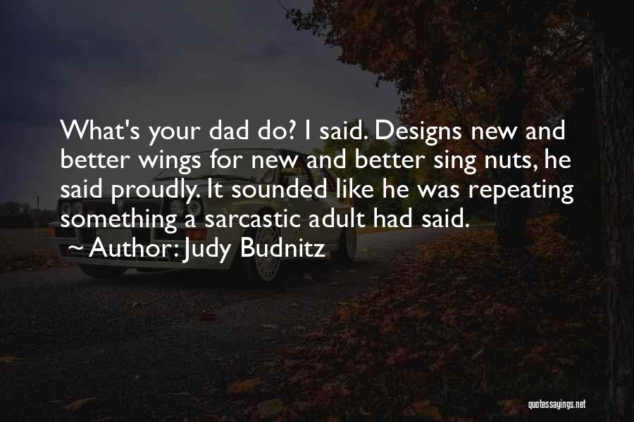 Judy Budnitz Quotes 1614614