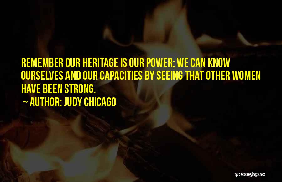 Judy Chicago Quotes 1183483