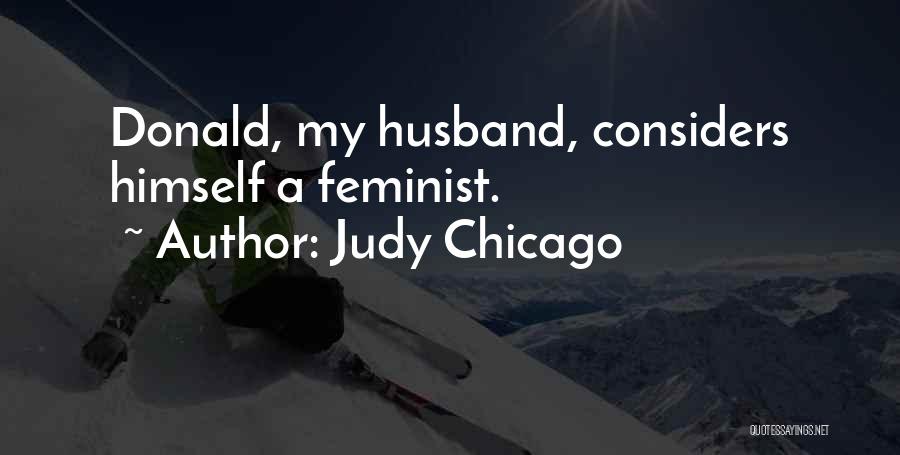 Judy Chicago Quotes 637744