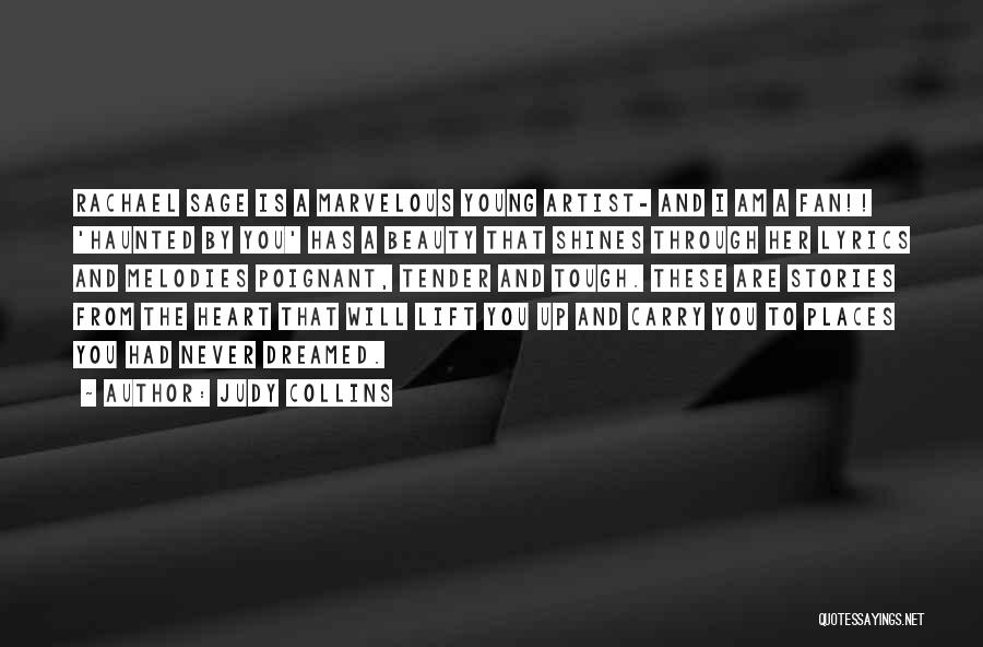 Judy Collins Quotes 1221476 Judy Collins Quotes 1221476