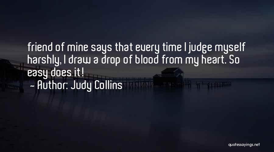 Judy Collins Quotes 1626148
