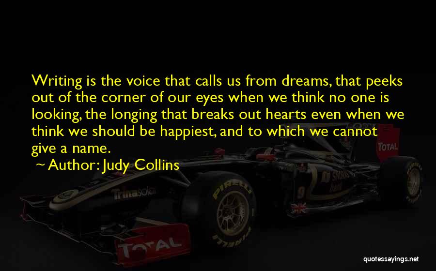 Judy Collins Quotes 2211903