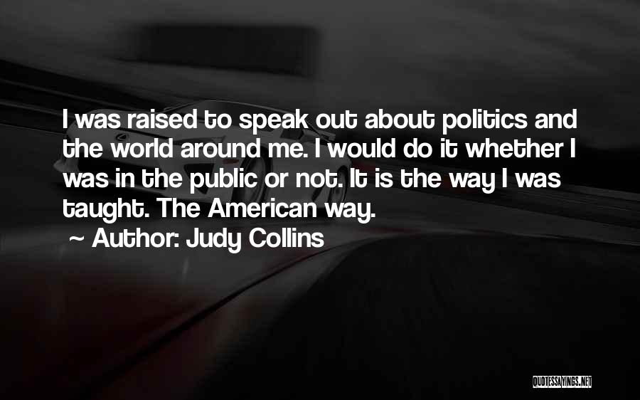 Judy Collins Quotes 823482