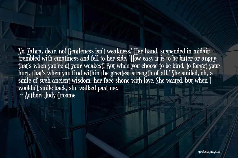 Judy Croome Quotes 397534