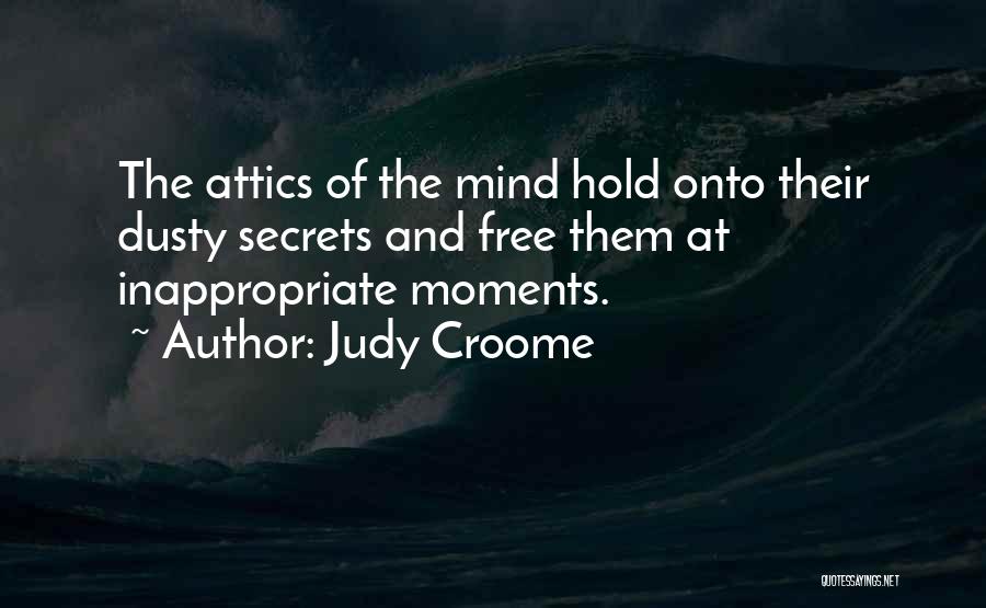 Judy Croome Quotes 439188