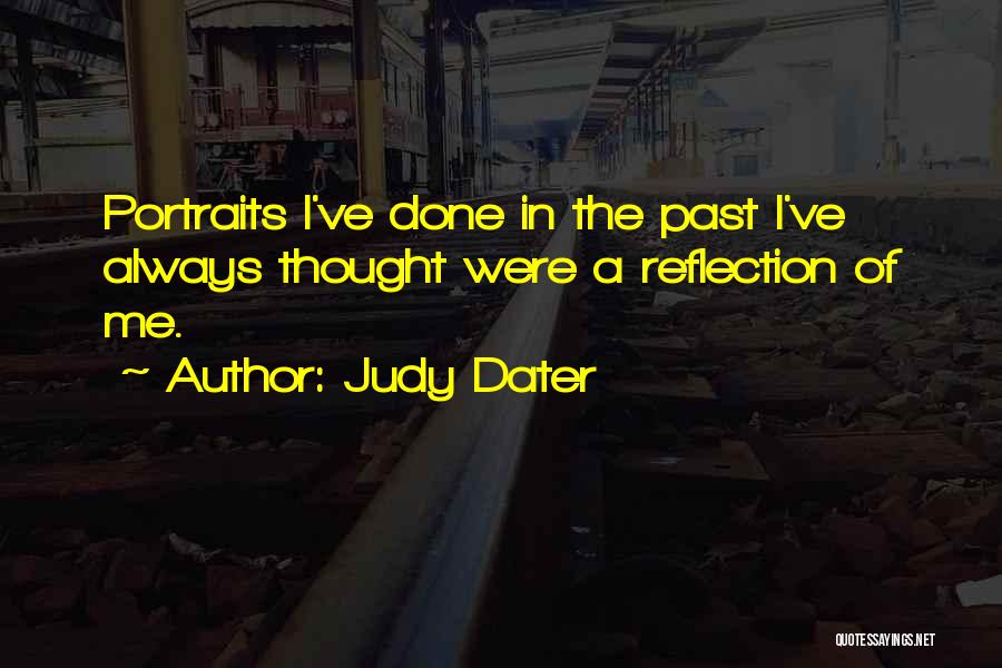 Judy Dater Quotes 630903