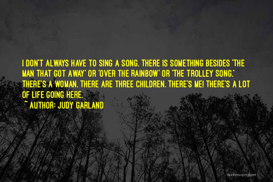 Judy Garland Quotes 2007867