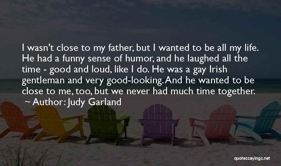 Judy Garland Quotes 323594