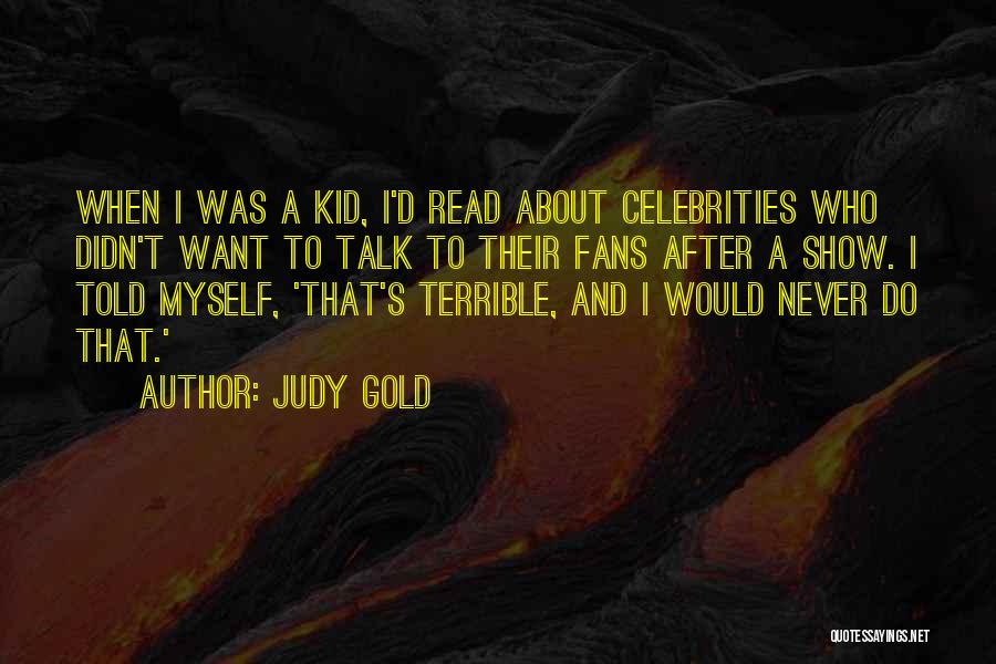 Judy Gold Quotes 1431131