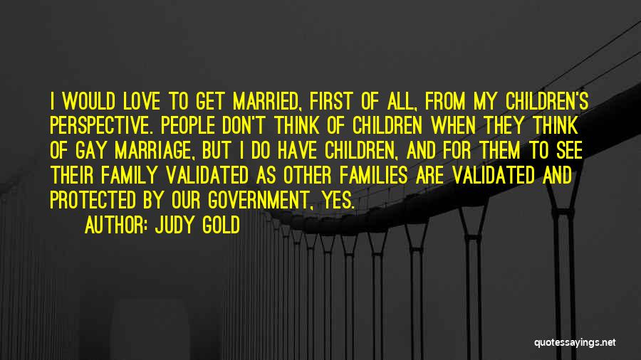 Judy Gold Quotes 152809