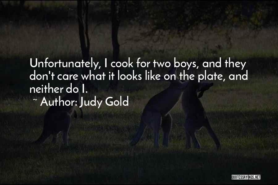 Judy Gold Quotes 1642498