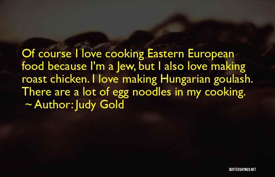 Judy Gold Quotes 1958669