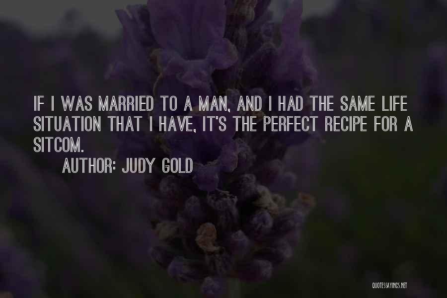 Judy Gold Quotes 2221548