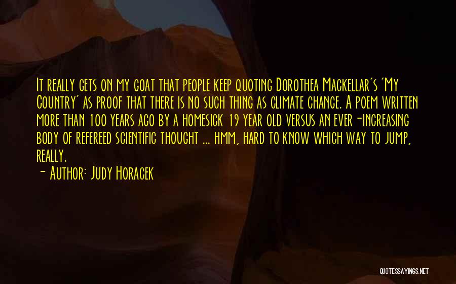 Judy Horacek Quotes 1181713