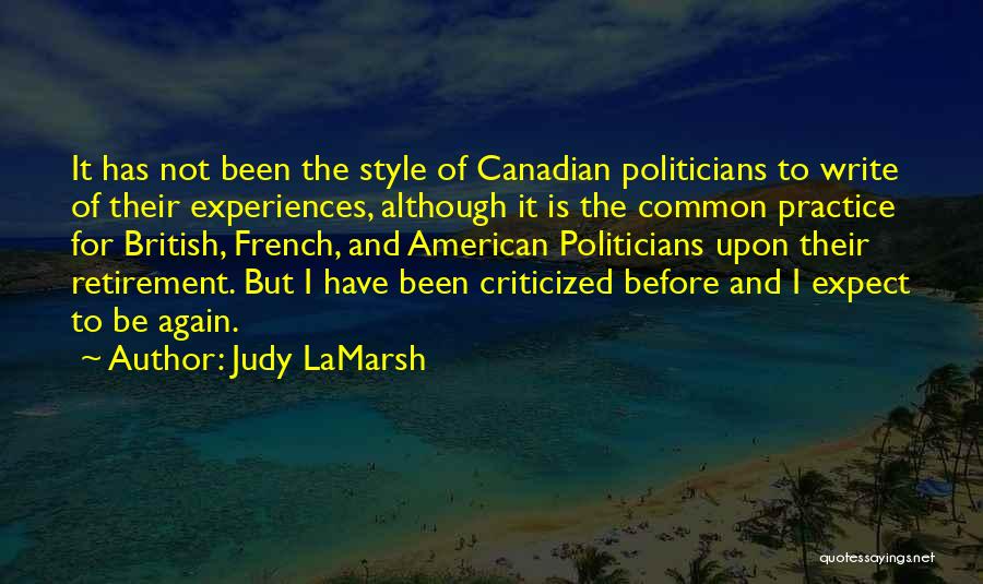 Judy LaMarsh Quotes 1548403