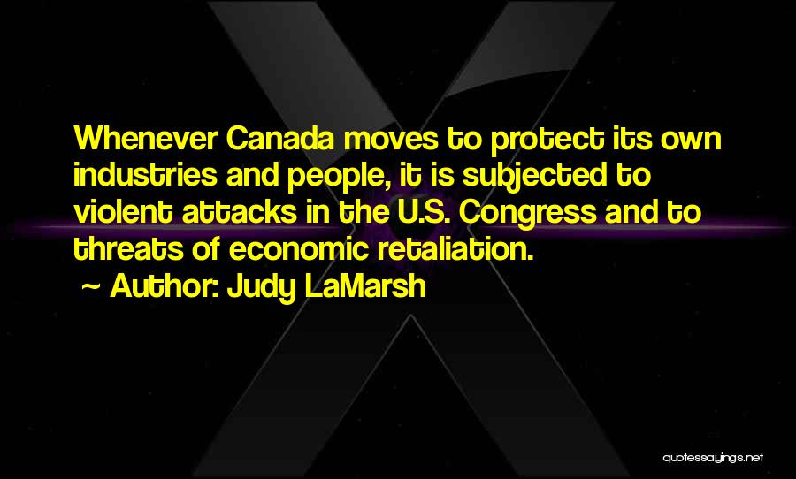 Judy LaMarsh Quotes 494299