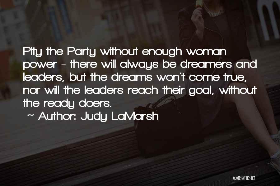 Judy LaMarsh Quotes 534670