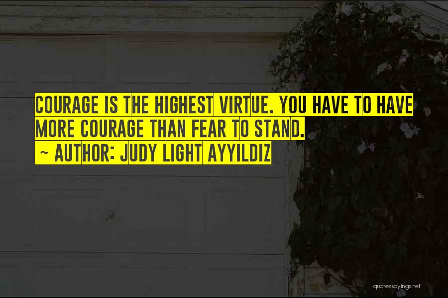 Judy Light Ayyildiz Quotes 2217515