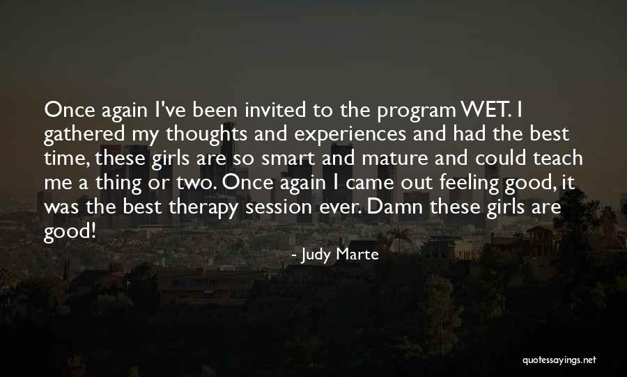 Judy Marte Quotes 1362974