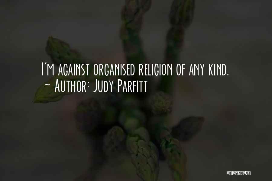 Judy Parfitt Quotes 1906310