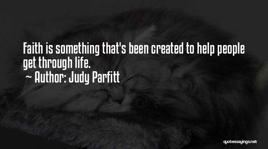 Judy Parfitt Quotes 777336