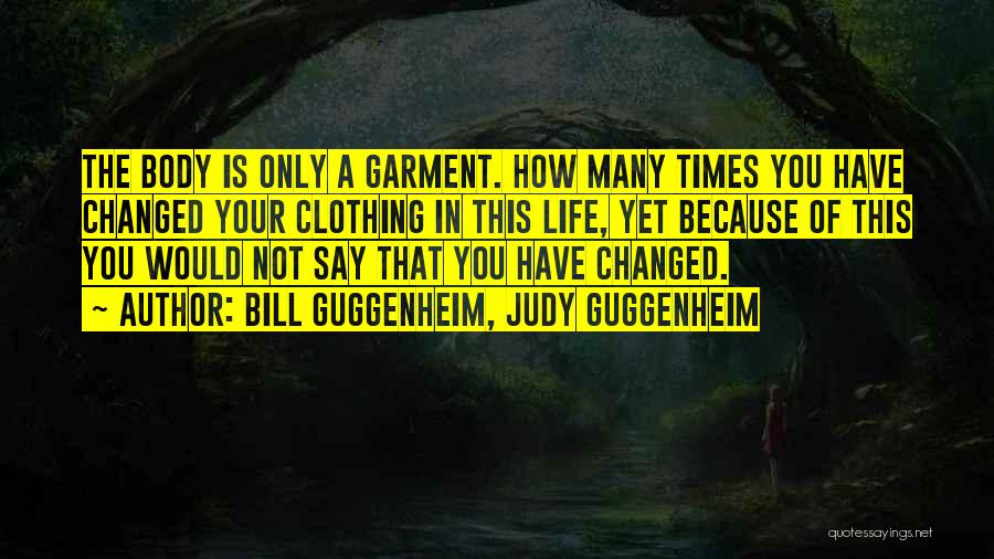 Judy Quotes By Bill Guggenheim, Judy Guggenheim