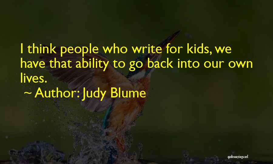 Judy Quotes By Judy Blume