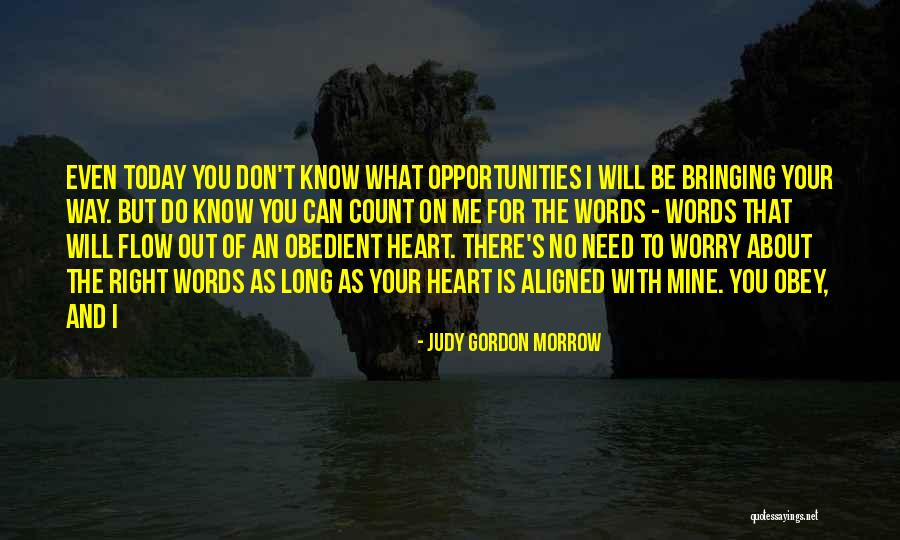 Judy Quotes By Judy Gordon Morrow