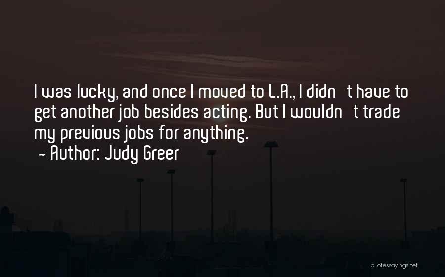 Judy Quotes By Judy Greer Judy Quotes By Judy Greer